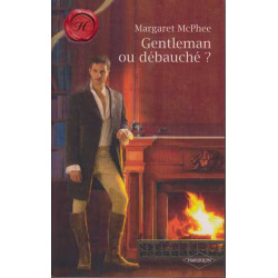 Gentleman ou débauché