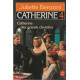 Catherine tome 4 : Catherine des grands chemins