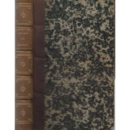 Oeuvres de Boileau. Nouvelle édition conforme au texte donné par...
