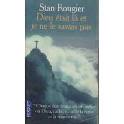 Autobiographie spirituelle tome 1 : Dieu était là et je ne le...