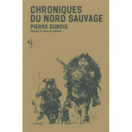 Chroniques du Nord Sauvage