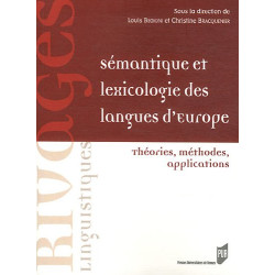 Sémantique et lexicologie des langues d'Europe : Théories méthodes...
