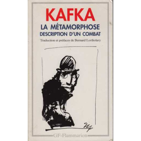 La Métamorphose description d'un combat