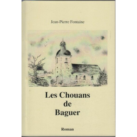 Les chouans de Baguer
