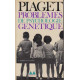 Problemes de psychologie genetique