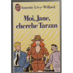 Moi Jane cherche Tarzan