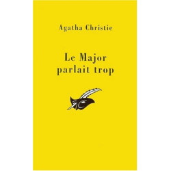 Le Major Parlait Trop