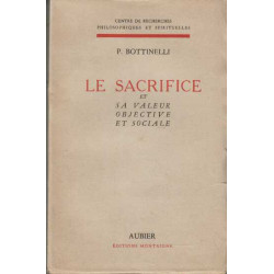 Le sacrifice et sa valeur objective et sociale