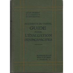Guide pour l'evaluation des incapacites accident du travail