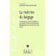 Maitrise du language textes issus du xxvii symposium de...
