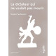 Le dictateur qui ne voulait pas mourir