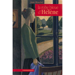 La robe bleue d'Hélène : une Normande dans la tournente