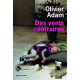 Des vents contraires