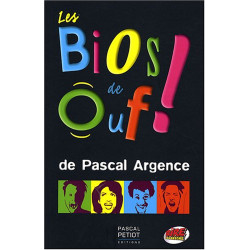 Bios de Ouf ! (Ancien prix Editeur : 16 Euros)