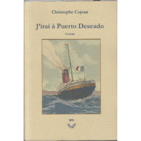 J'irai à Puerto Deseado