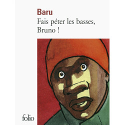 Fais peter les basses Bruno