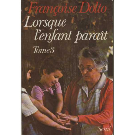 Lorsque l'enfant parait. tome 3