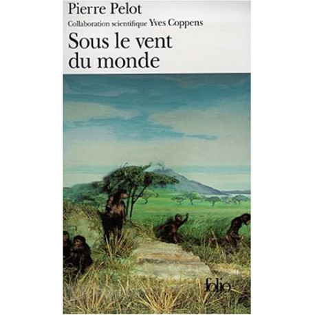 Sous le vent du monde - I - Qui regarde la montagne au loin
