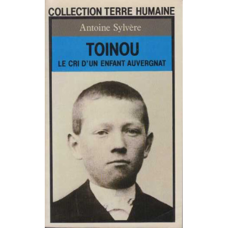 Toinou.le cri d'un enfant auvergnat