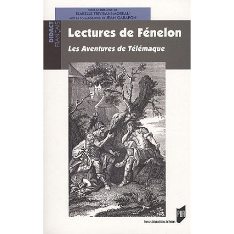 Lectures de Fénelon : Les Aventures de Télémaque