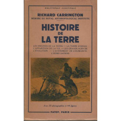 Histoire de la terre. - Les origines de la terre. - La terre...