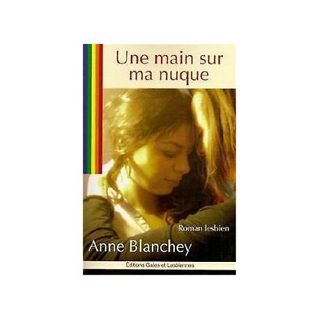 Une Main sur ma nuque