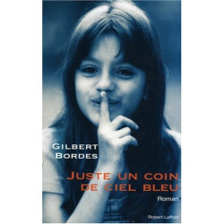 Juste un coin de ciel bleu