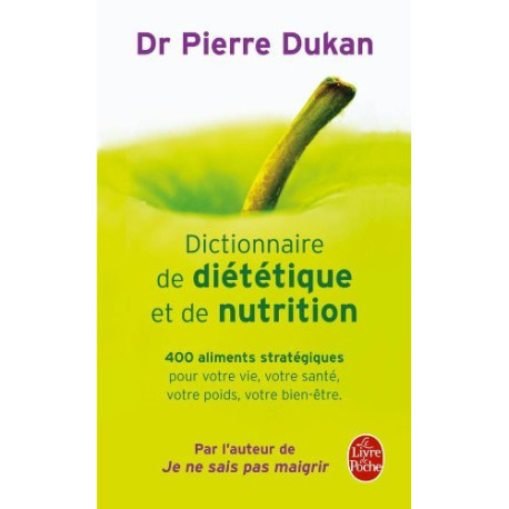 Dictionnaire de diététique et de nutrition