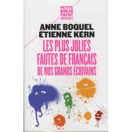 Les plus jolies fautes de français de nos grands écrivains