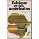 L'afrique et les americains