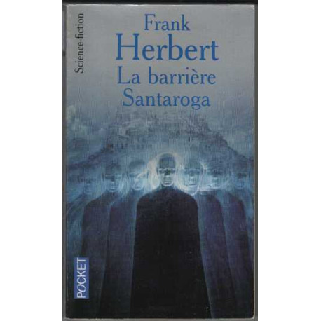 La Barrière Santaroga