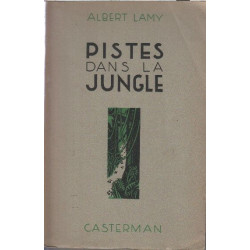 Pistes dans la jungle