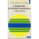 Comprendre les theories economiques. tome 1