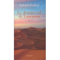 Le dernier vol de Lancaster