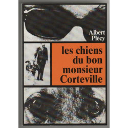 Les chiens du bon monsieur corteville