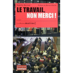 Le Travail non merci