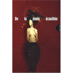 De la dame écouillée