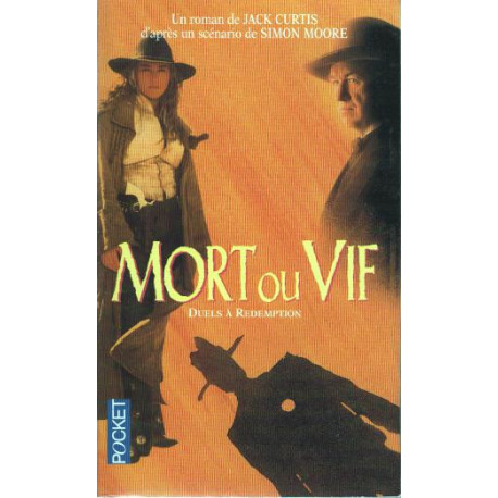 Mort ou vif