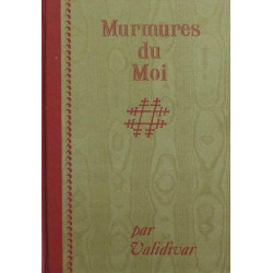 Murmures du moi: Recueil d'aphorismes destinés à inspirer chaque...