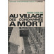 Au village des condamnes a mort