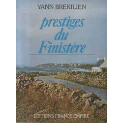 Prestiges du Finistère - Cornouaille et Léon