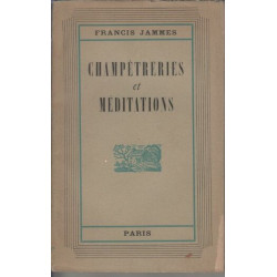 Champetreries et meditations