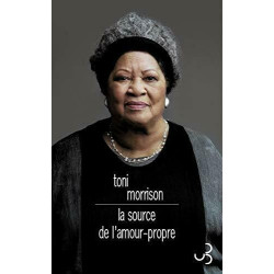 La source de l'amour-propre: Essais choisis discours et méditations