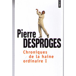 Chroniques de la haine ordinaire