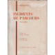 Incidents de parcours