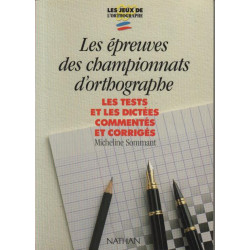 Les épreuves des championnats d'orthographe 1992