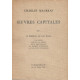 tome IV : Le Berceau et les Muses : Enfances - L'Etang de Berre -...