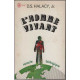 L'Homme Vivant Miracle Biologique