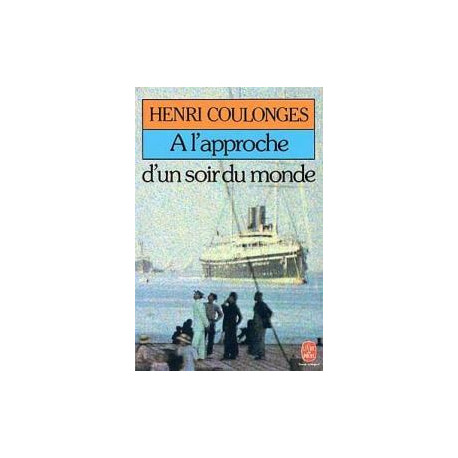 A l'approche d'un soir du monde
