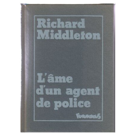 L'ame d'un agent de police